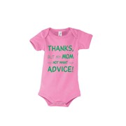 Babys bodysuit Thanks for the advice Babys bodysuit Thanks for the advice