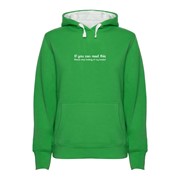 Hoodie ženski If you can... Hoodie ženski If you can...