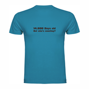 T-shirt 14.600 days old T-shirt 14.600 days old
