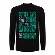 T shirt LS Better days