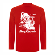 T shirt LS Santa don't exist T shirt LS Santa don't exist