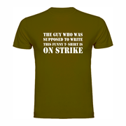 T shirt On Strike