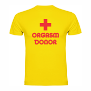 T shirt Orgasm donor
