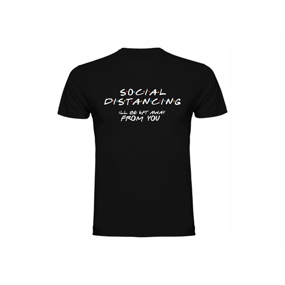 T shirt Social distancing