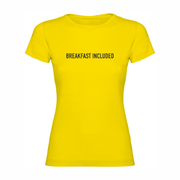 Woman T shirt Breakfast included