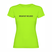 Woman T shirt Breakfast included