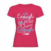 Woman T shirt Cute and skilled Woman T shirt Cute and skilled