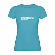 Woman T shirt Limited Edition Woman T shirt Limited Edition