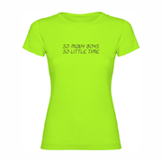 Woman T shirt So many boys