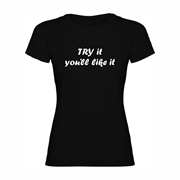 Woman T Shirt Try it
