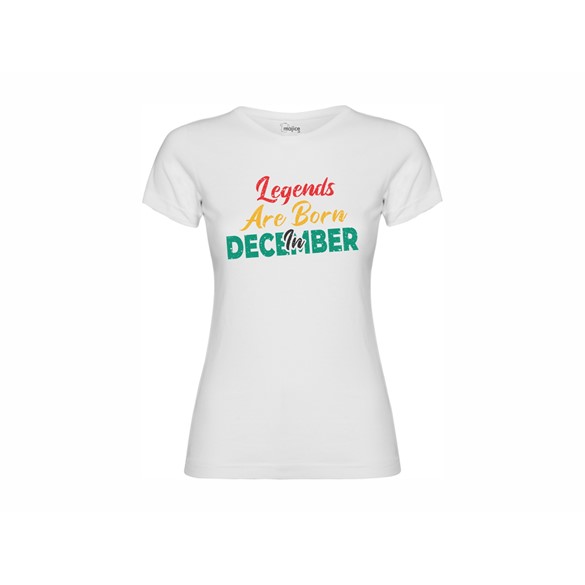 Women's T-shirt Legends are born in December