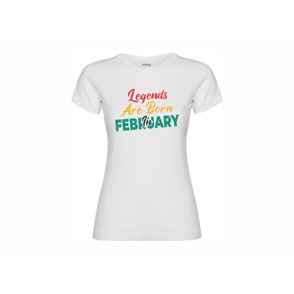 Women's T-shirt Legends are born in February