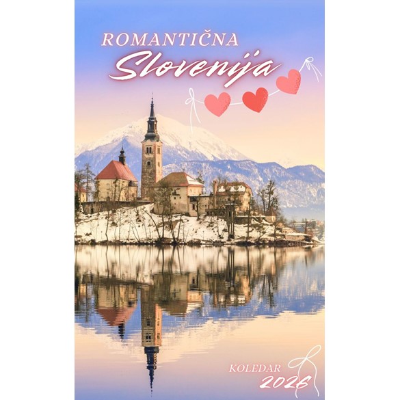 Kalendar Romantična Slovenija 2026