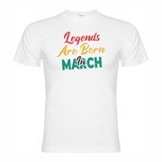 Majica Legends are born in March
