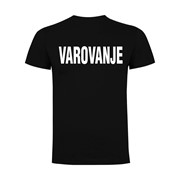 Majica VAROVANJE