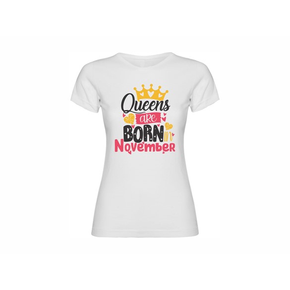 Majica ženska Queens are born in November