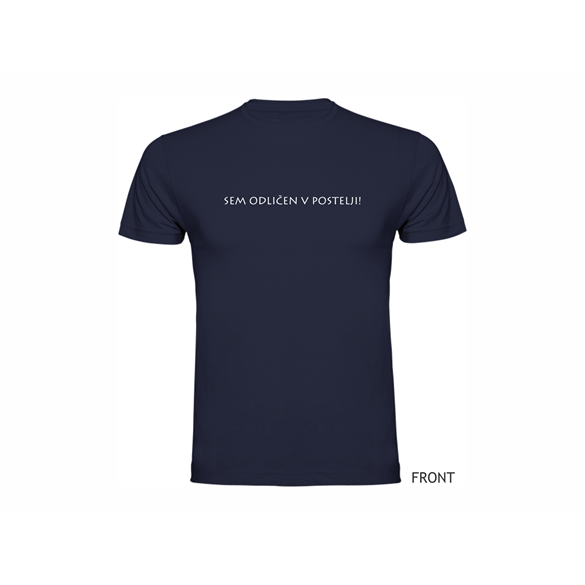 Shirt "Odlièen v postelji"