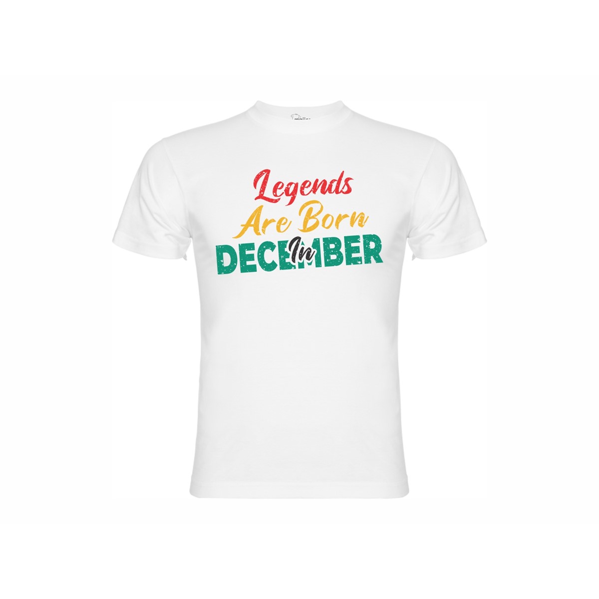 T-shirt Legends are born in December