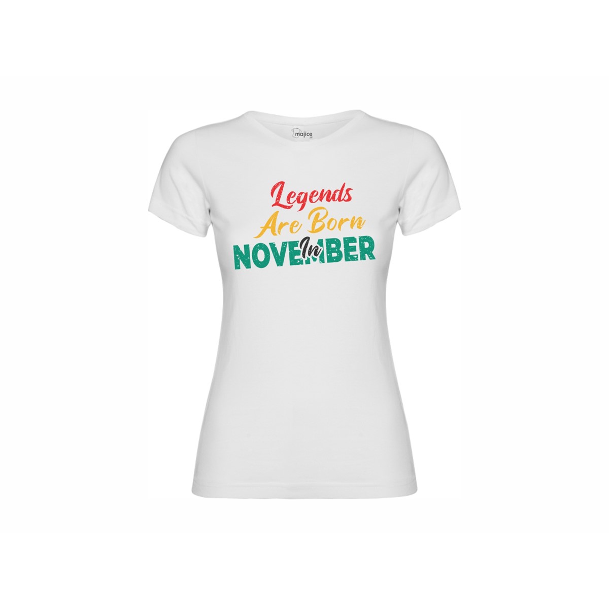 Women's T-shirt Legends are born in November