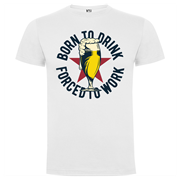 T shirt Born to drink