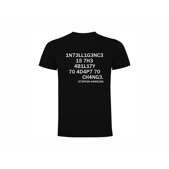 T shirt Intelligence Stephen Hawking