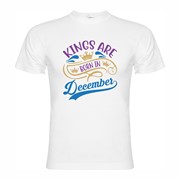 T-shirt Kings are born in December