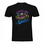 T-shirt Kings are born in November