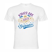 T-shirt Kings are born in September