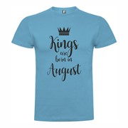 T shirt Kings born August