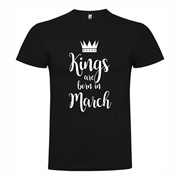 T shirt Kings born March