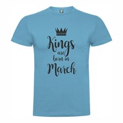 T shirt Kings born March