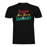 T-shirt Legends are born in January