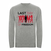 T shirt LS Last day