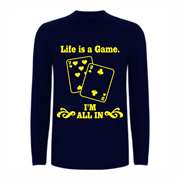 T shirt LS Life is a game