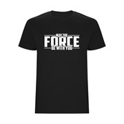 T-shirt May the force be with you