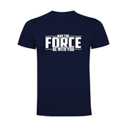 T-shirt May the force be with you
