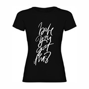 Woman T shirt Got this