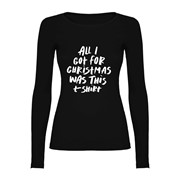 Woman T Shirt Ls  All I got