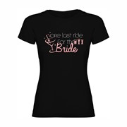 Woman T shirt One last ride