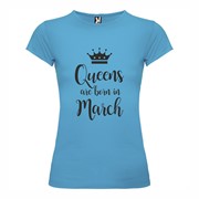 Woman T shirt Queens born March