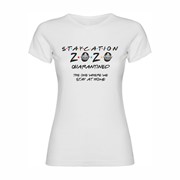 Woman T shirt Staycation 2020