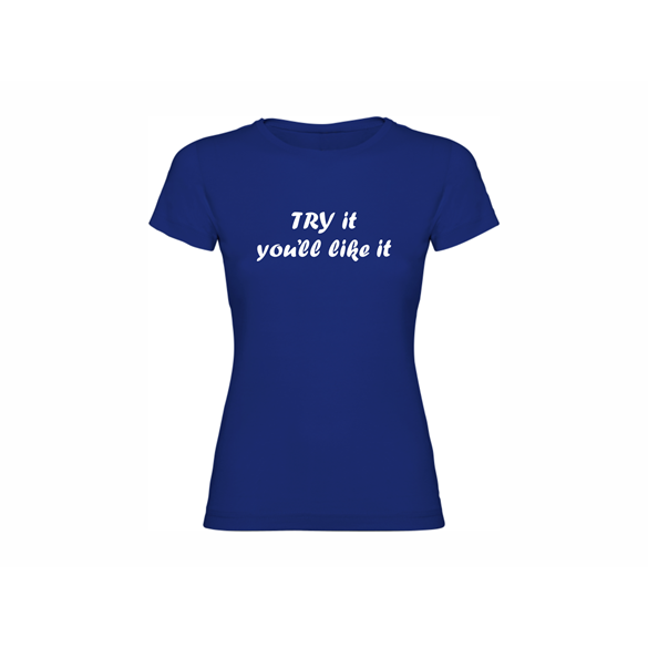 Woman T Shirt Try it