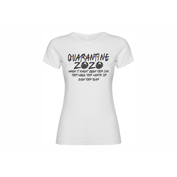 Women T shirt Quarantine 2020