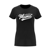 Women’s T-shirt Mama is the Best