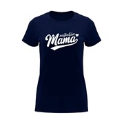 Women’s T-shirt Mama is the Best