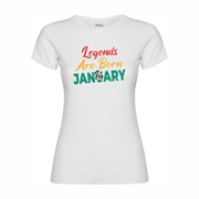 Women's T-shirt Legends are born in January