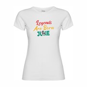 Women's T-shirt Legends are born in June