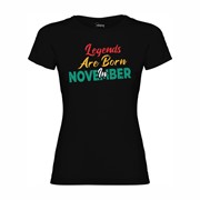Women's T-shirt Legends are born in November