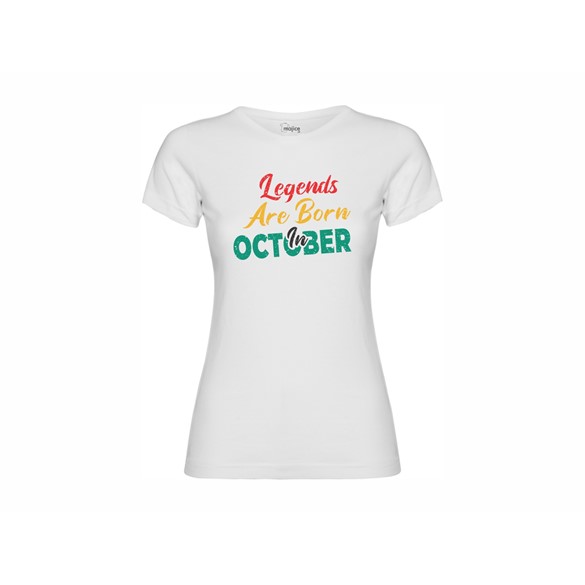 Women's T-shirt Legends are born in October