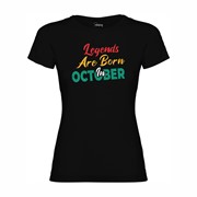 Women's T-shirt Legends are born in October